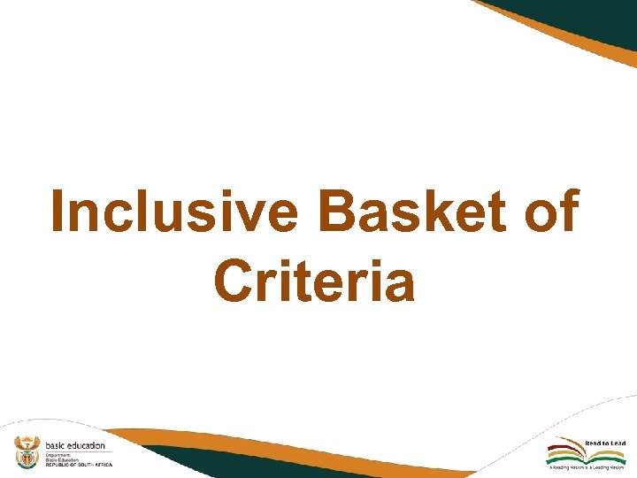 Inclusive Basket of Criteria 