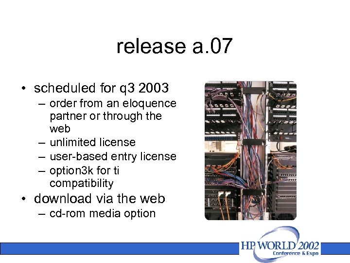 release a. 07 • scheduled for q 3 2003 – order from an eloquence