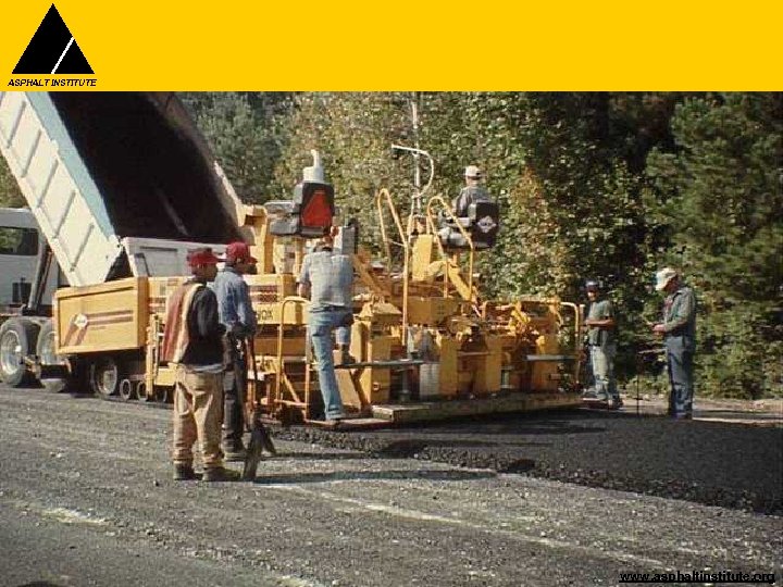 ASPHALT INSTITUTE www. asphaltinstitute. org 