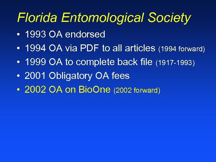 Florida Entomological Society • • • 1993 OA endorsed 1994 OA via PDF to