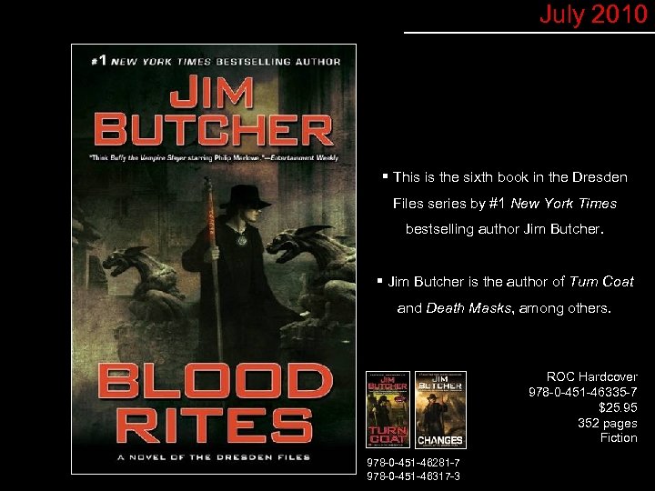 July 2010 § This is the sixth book in the Dresden Files series by
