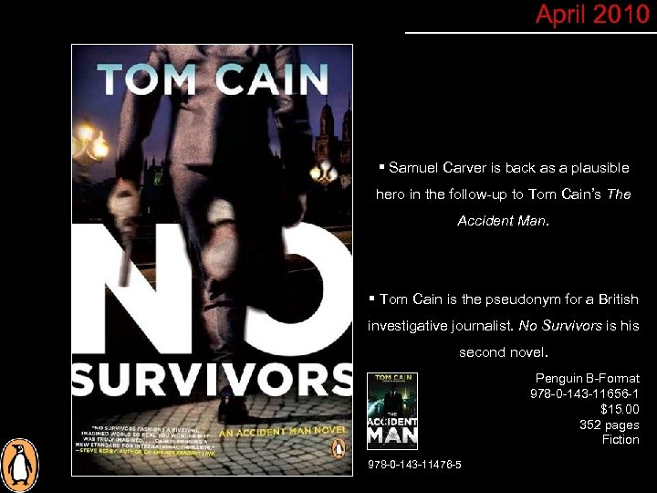 April 2010 § Samuel Carver is back as a plausible hero in the follow-up
