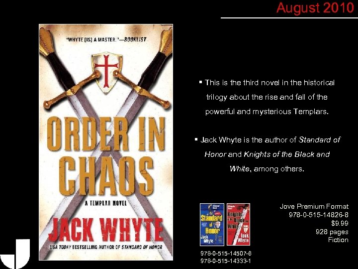 August 2010 § This is the third novel in the historical trilogy about the