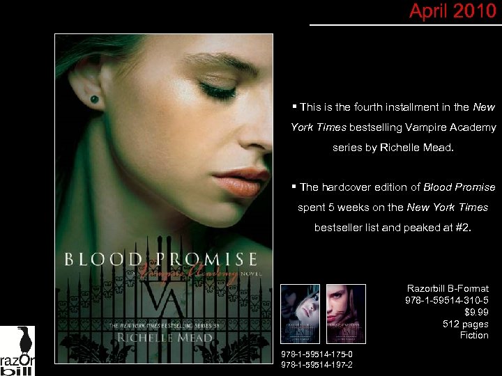 April 2010 § This is the fourth installment in the New York Times bestselling