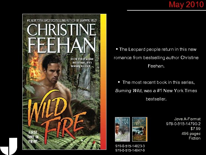 May 2010 § The Leopard people return in this new romance from bestselling author