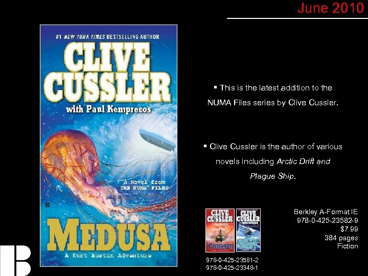 June 2010 § This is the latest addition to the NUMA Files series by