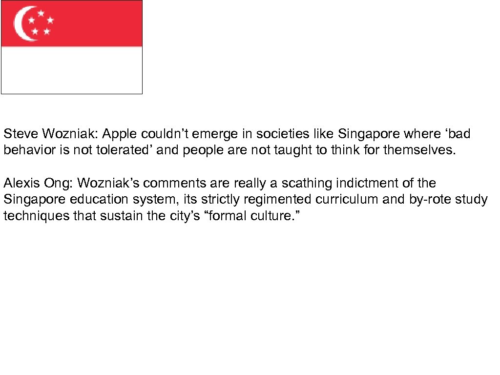 Steve Wozniak: Apple couldn’t emerge in societies like Singapore where ‘bad behavior is not