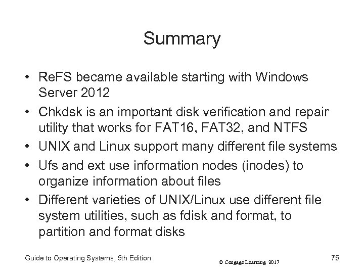 Summary • Re. FS became available starting with Windows Server 2012 • Chkdsk is
