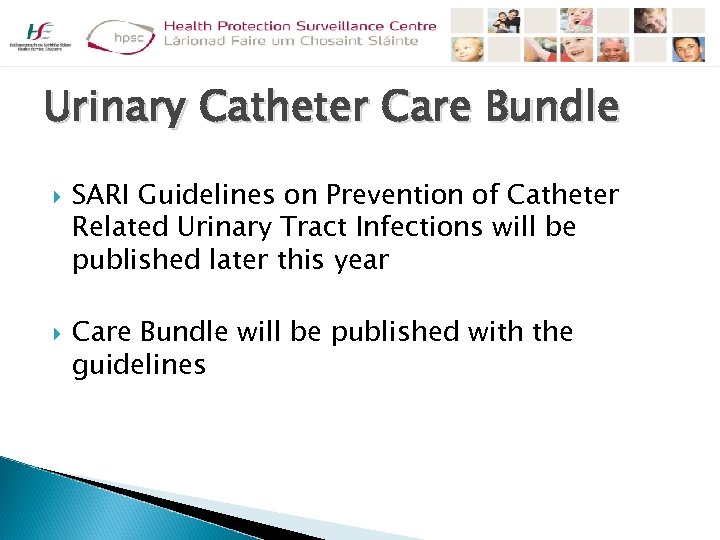 Urinary Catheter Care Bundle SARI Guidelines on Prevention of Catheter Related Urinary Tract Infections