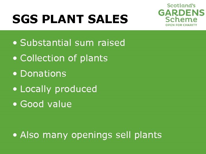 SGS PLANT SALES • Substantial sum raised • Collection of plants • Donations •