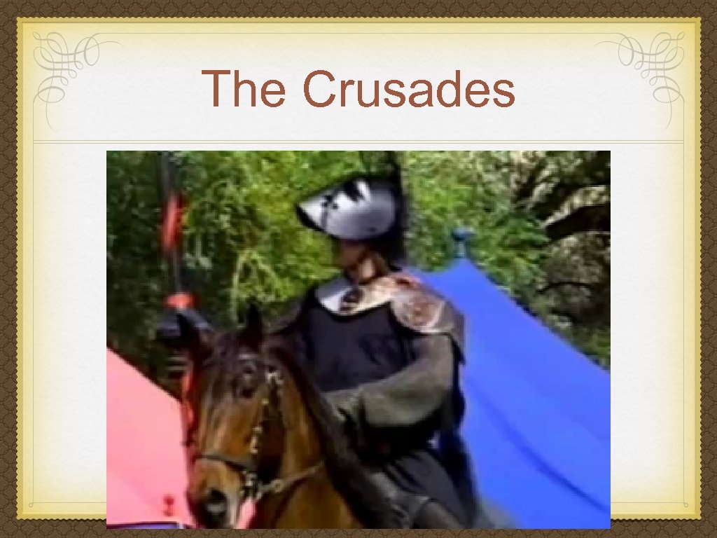 The Crusades 