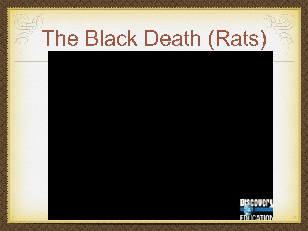 The Black Death (Rats) 
