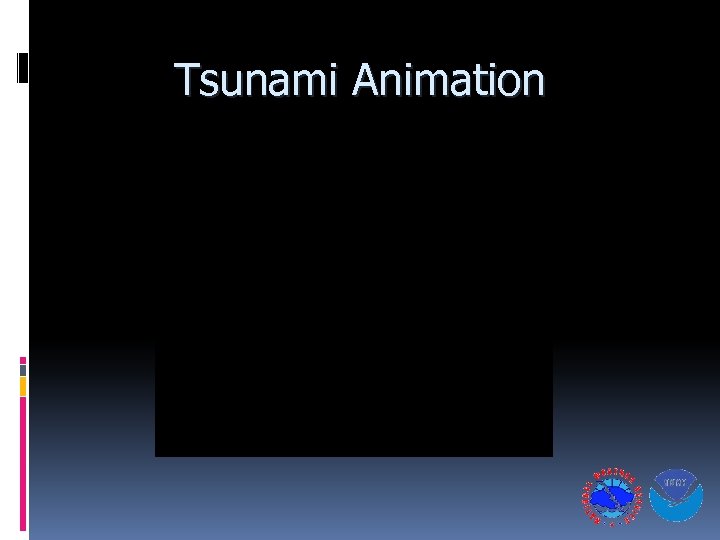 Tsunami Animation 