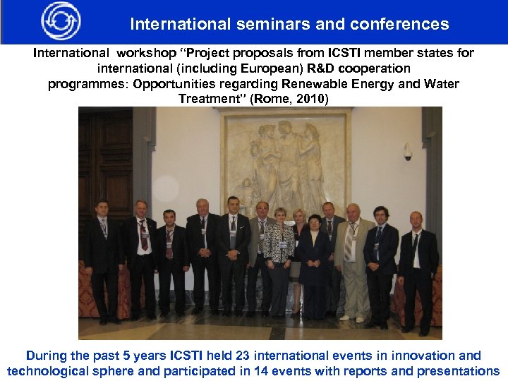 International seminars and conferences International workshop “Project proposals from ICSTI member states for international