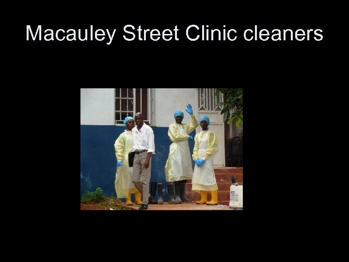 Macauley Street Clinic cleaners 