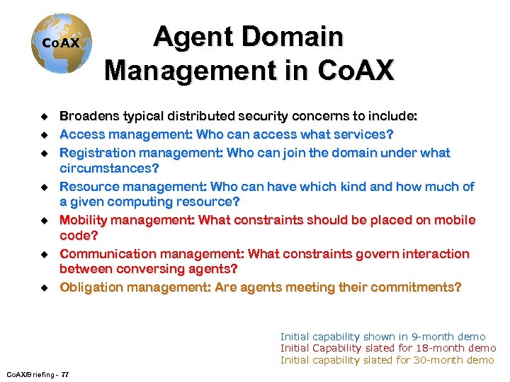 Co. AX u u u u Agent Domain Management in Co. AX Broadens typical