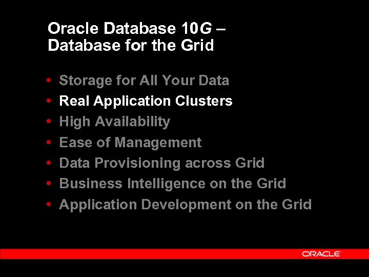 Oracle Database 10 G – Database for the Grid Storage for All Your Data