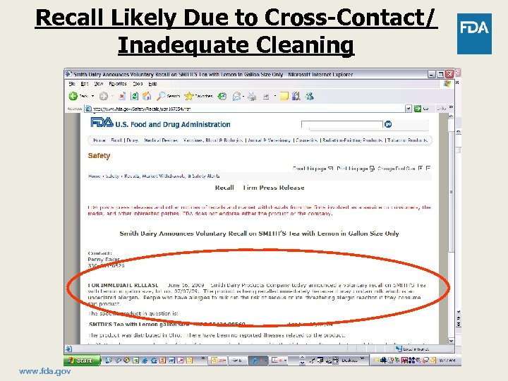 Recall Likely Due to Cross-Contact/ Inadequate Cleaning www. fda. gov 