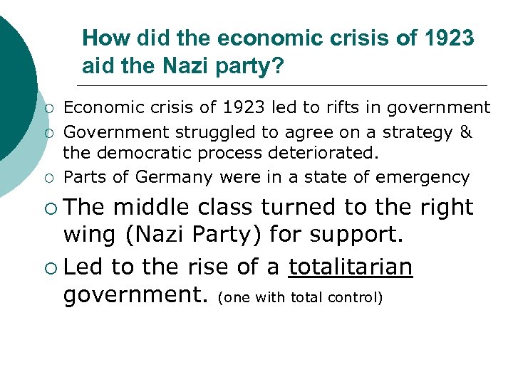How did the economic crisis of 1923 aid the Nazi party? ¡ ¡ ¡