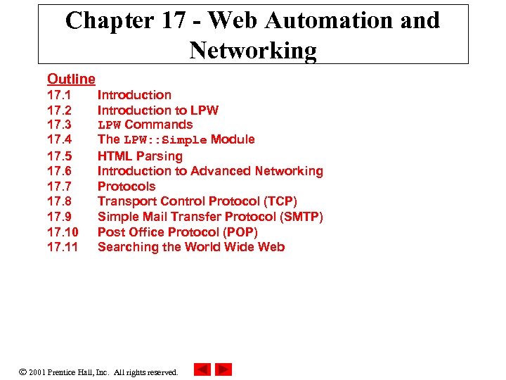 Chapter 17 - Web Automation and Networking Outline 17. 1 17. 2 17. 3