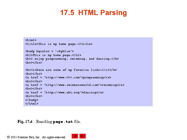 17. 5 HTML Parsing <html> <title>This is my home page. </title> <body bgcolor =