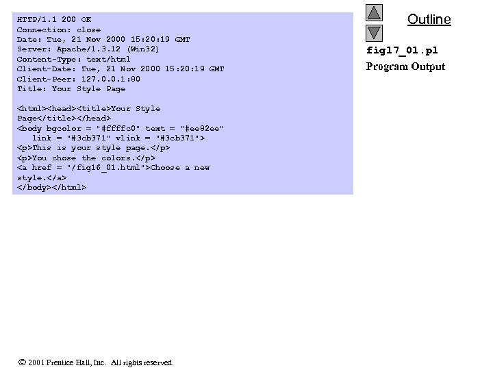 HTTP/1. 1 200 OK Connection: close Date: Tue, 21 Nov 2000 15: 20: 19