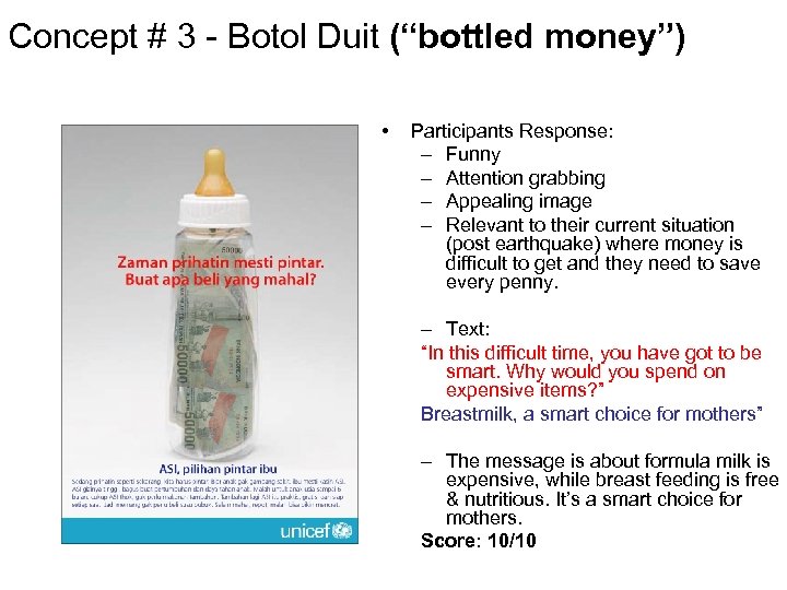 Concept # 3 - Botol Duit (“bottled money”) • Participants Response: – Funny –