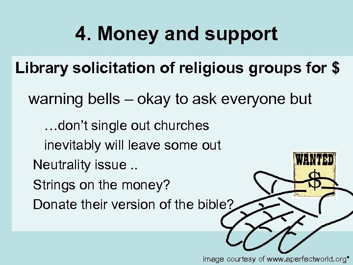 4. Money and support Library solicitation of religious groups for $ warning bells –