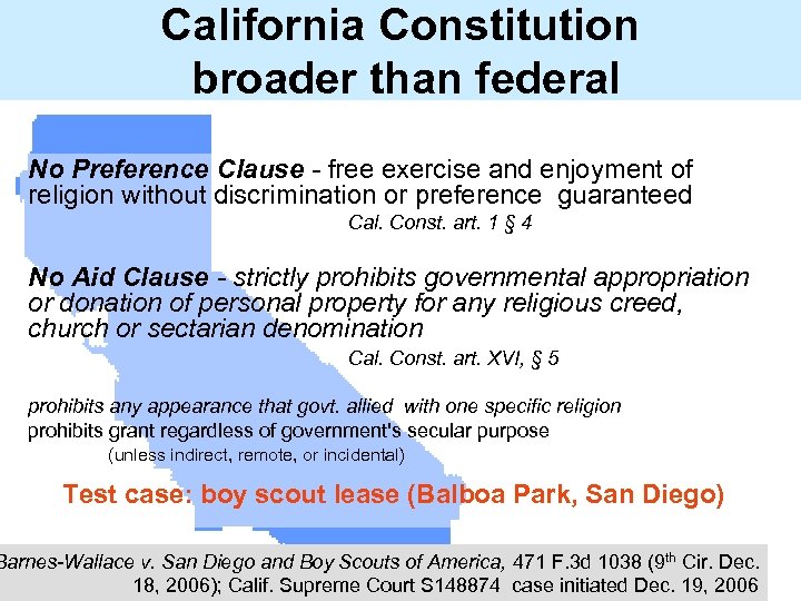 California Constitution broader than federal No Preference Clause - free exercise and enjoyment of