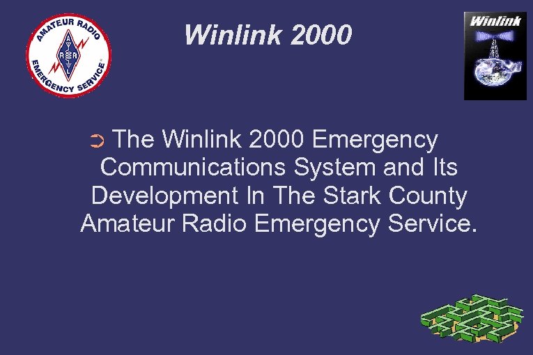 Winlink 2000 ➲ The Winlink 2000 Emergency Communications System and Its Development In The