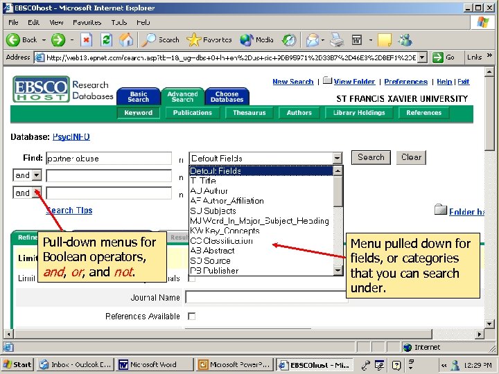 Pull-down menus for Boolean operators, and, or, and not. Menu pulled down for fields,