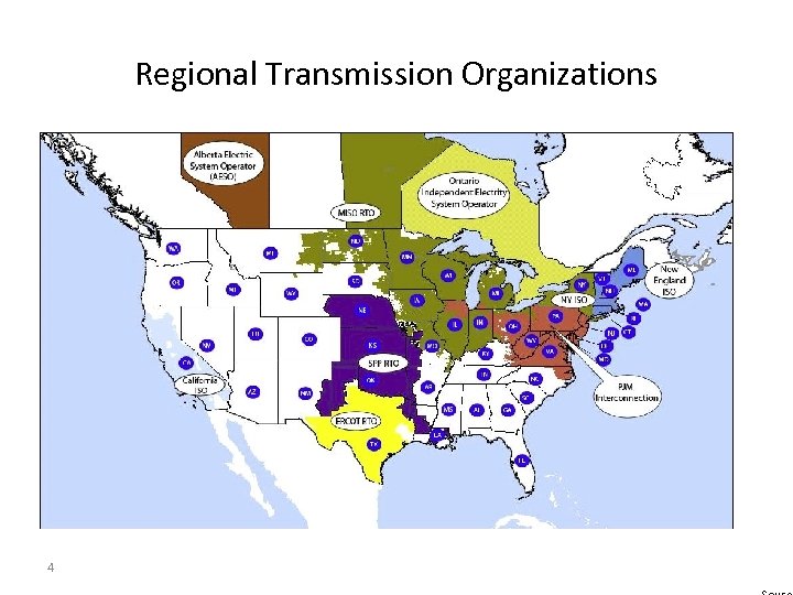 Regional Transmission Organizations 4 