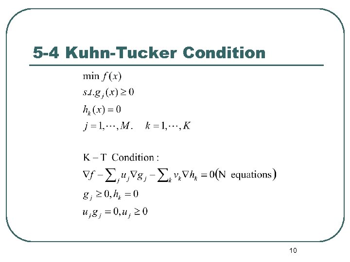 5 -4 Kuhn-Tucker Condition 10 