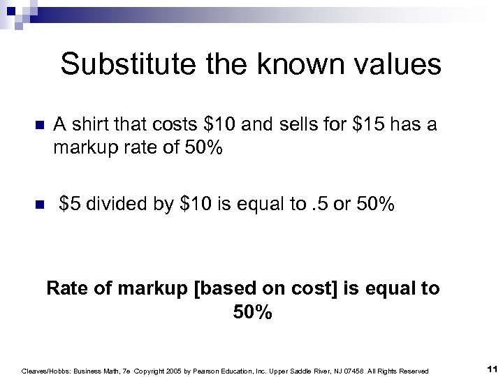 Substitute the known values n n A shirt that costs $10 and sells for