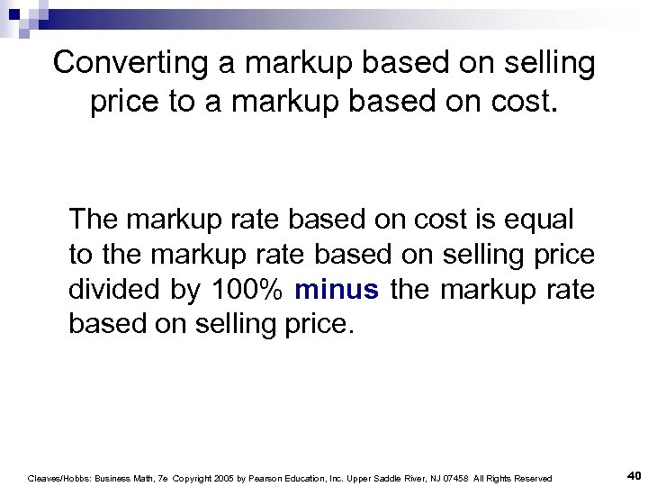 Converting a markup based on selling price to a markup based on cost. The