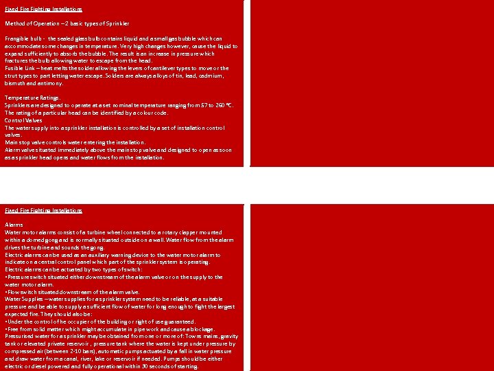 Fixed Fire Fighting Installations Method of Operation – 2 basic types of Sprinkler Frangible