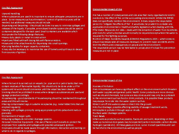 Fire Risk Assessment Use and Handling Where substances are used it is important to