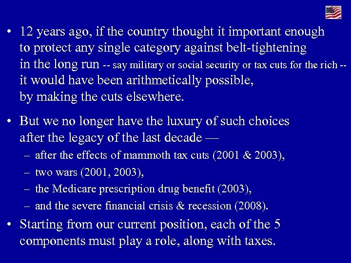  • 12 years ago, if the country thought it important enough to protect