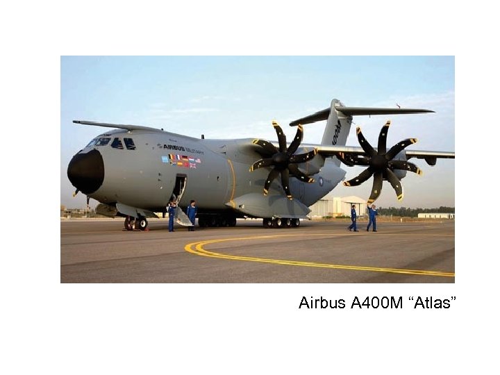 Airbus A 400 M “Atlas” 