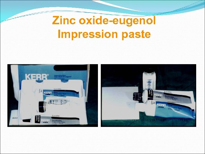 Zinc oxide-eugenol Impression paste 