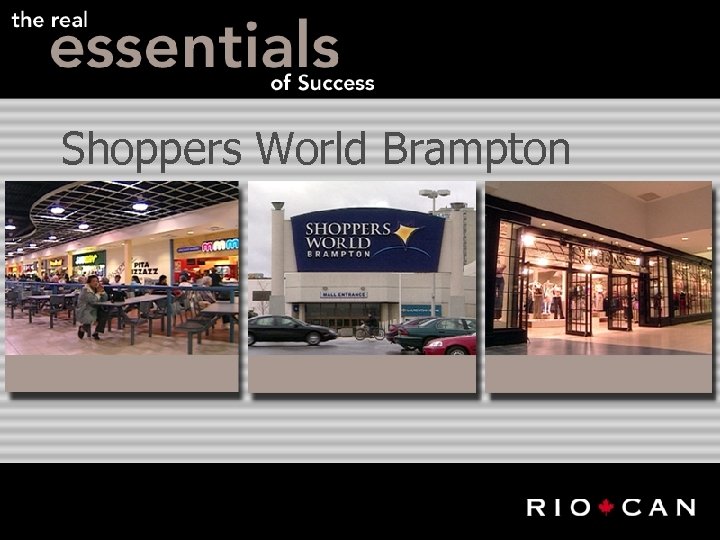 Shoppers World Brampton 