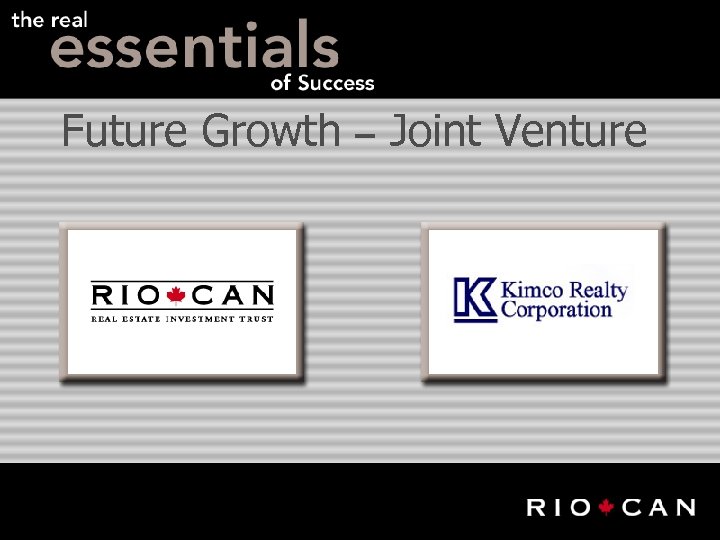 Future Growth – Joint Venture 