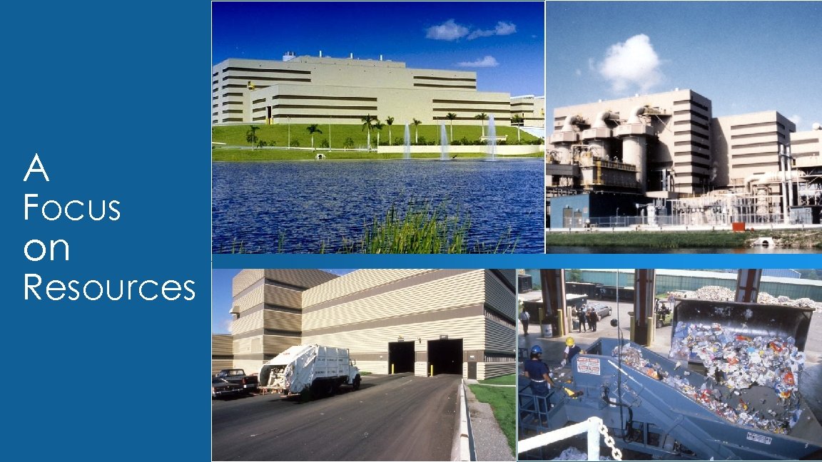 A Focus on Resources 