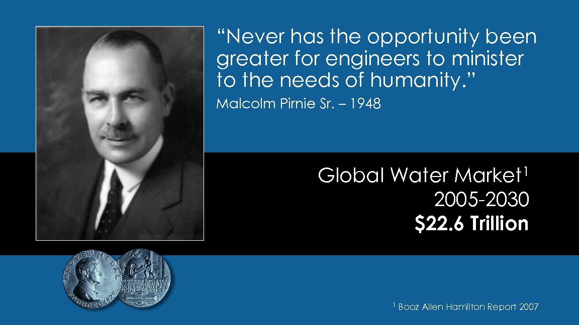 “Never has the opportunity been greater for engineers to minister to the needs of