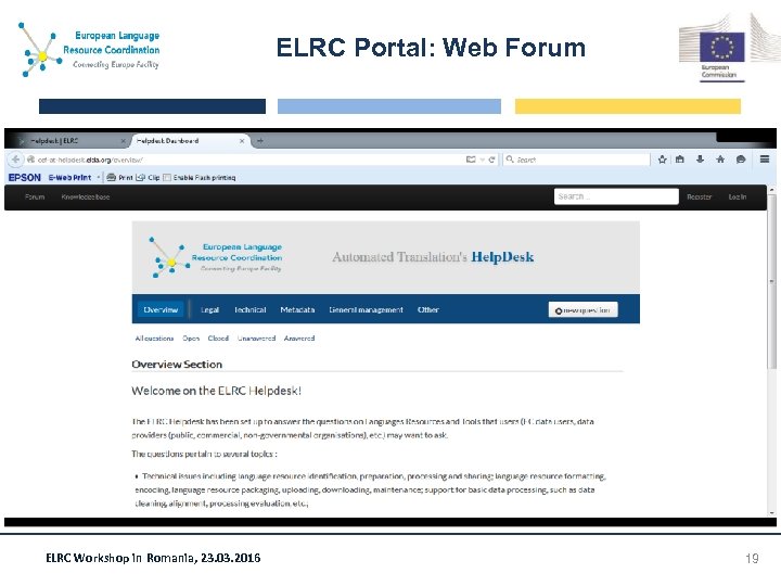 ELRC Portal: Web Forum Screen shot goes here ELRC Workshop in Romania, 23. 03.