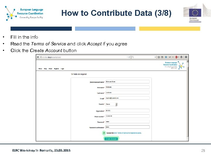 How to Contribute Data (3/8) • • • Fill in the info Read the
