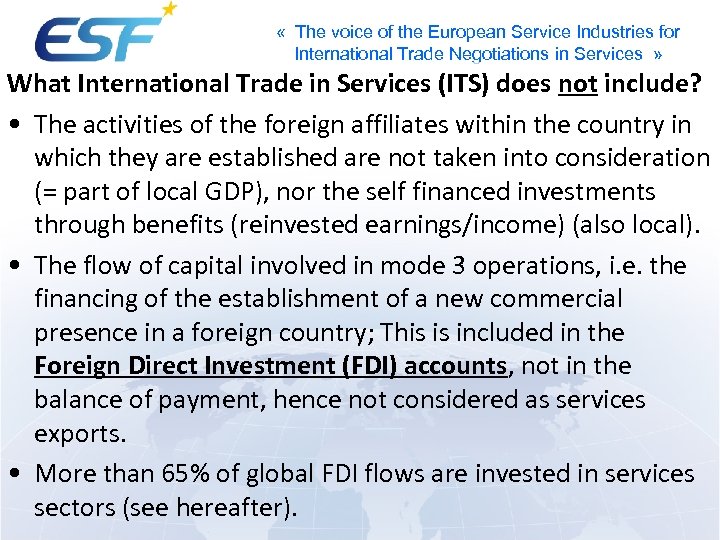  « The voice of the European Service Industries for International Trade Negotiations in