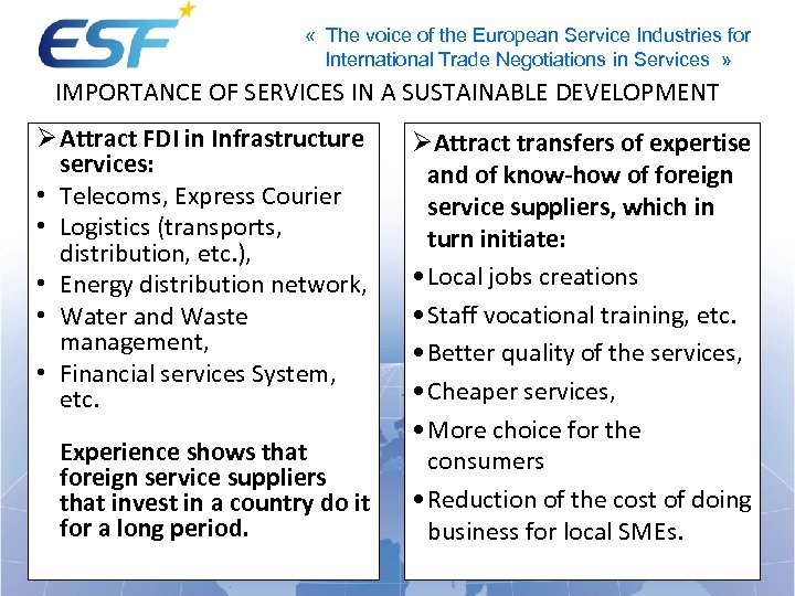  « The voice of the European Service Industries for International Trade Negotiations in