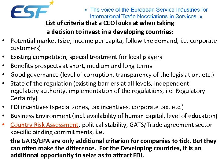  « The voice of the European Service Industries for International Trade Negotiations in