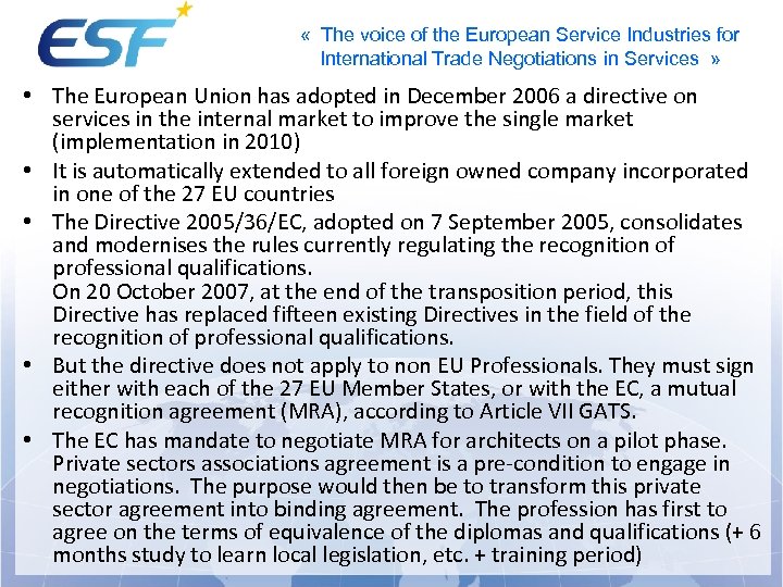 « The voice of the European Service Industries for International Trade Negotiations in